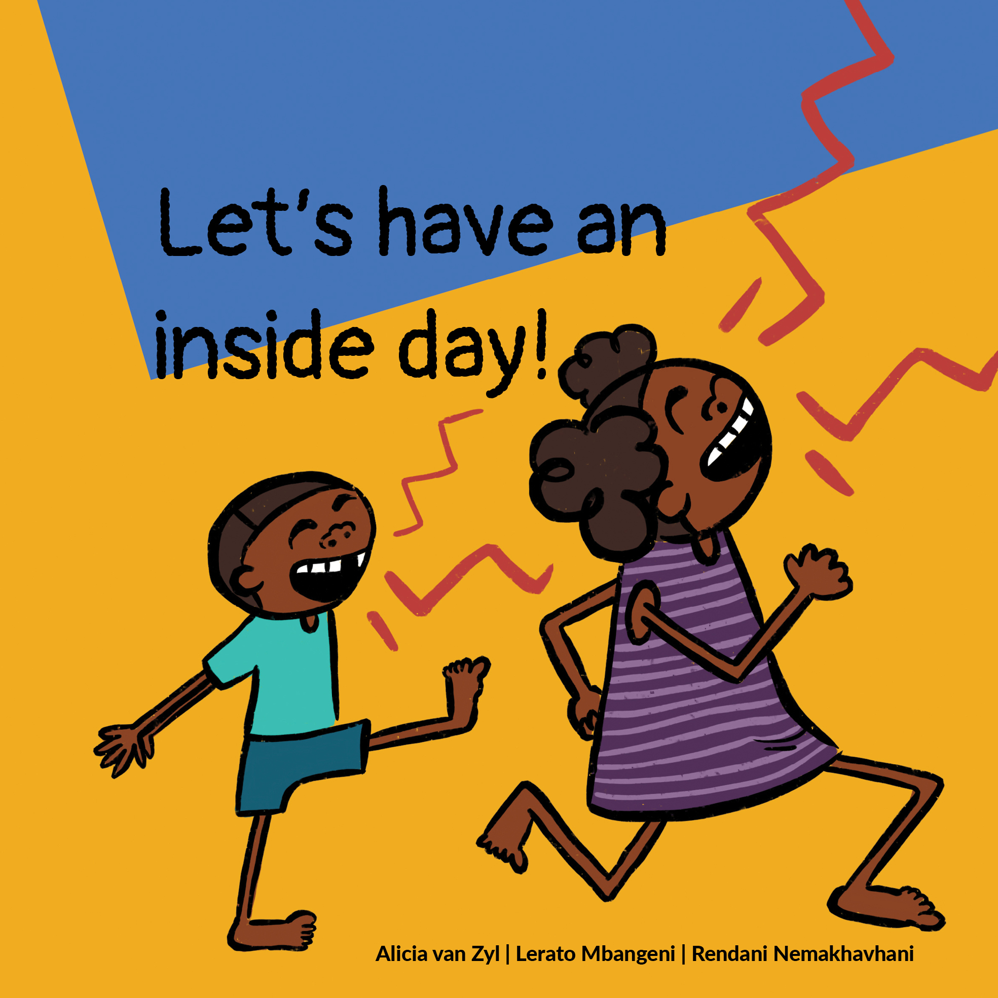 Rainy day book for kids: Let’s have an inside day